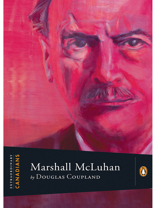 Title details for Marshall McLuhan by Douglas Coupland - Wait list